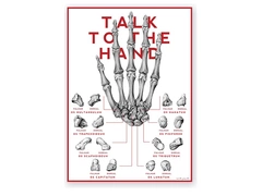 Plakat Kości Ręki - Talk To The Hand